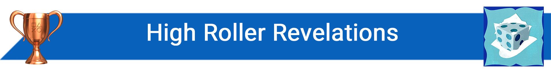 تروفی High Roller Revelations