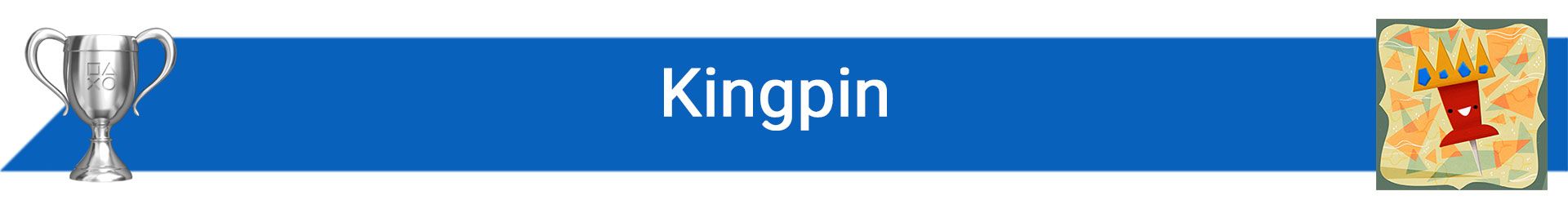 تروفی Kingpin