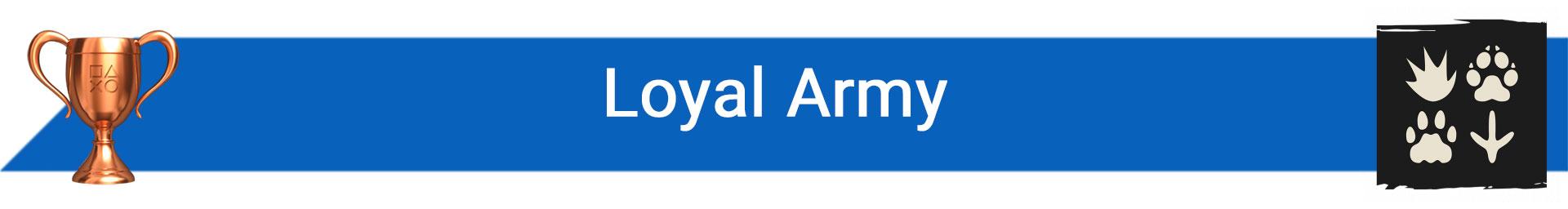 تروفی Loyal Army