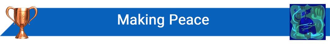 تروفی Making Peace