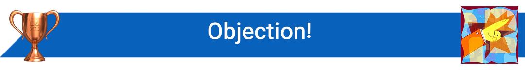 تروفی Objection!