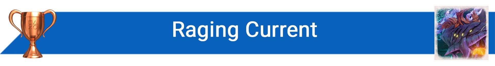 تروفی Raging Current