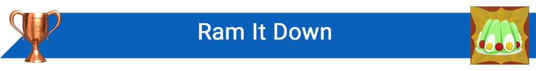 تروفی Ram It Down