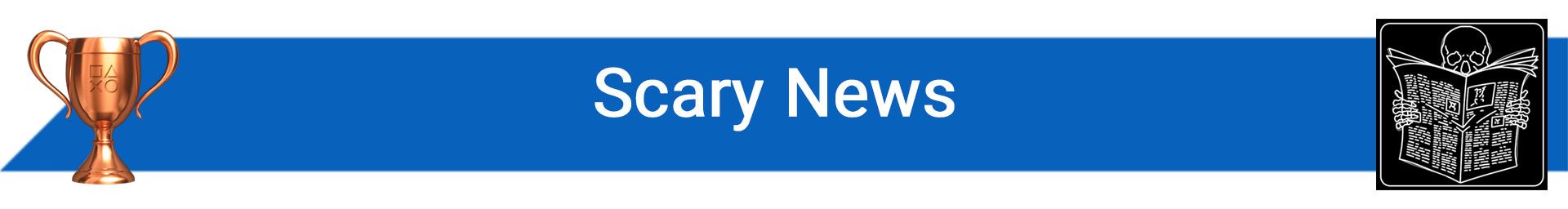تروفی Scary News