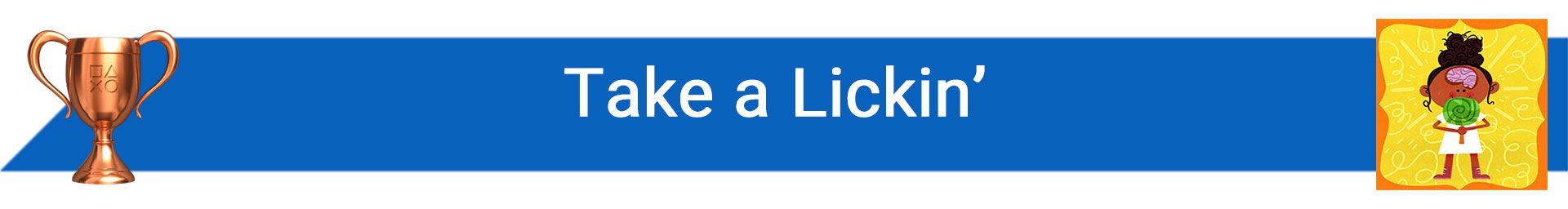 تروفی Take a Lickin’