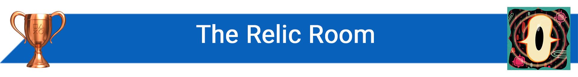 تروفی The Relic Room