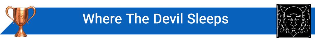تروفی Where The Devil Sleeps
