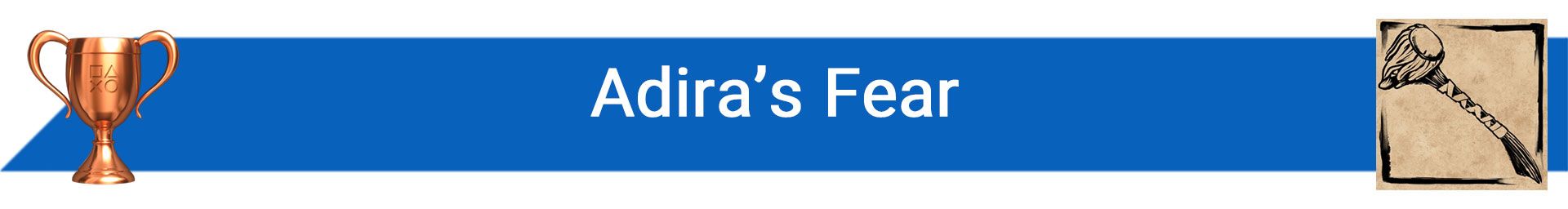 تروفی Adira’s Fear