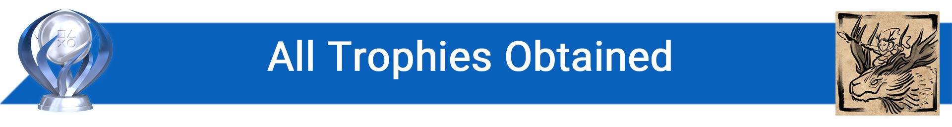 تروفی All Trophies Obtained