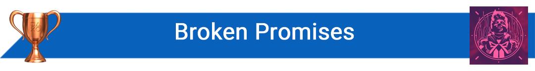 تروفی Broken Promises