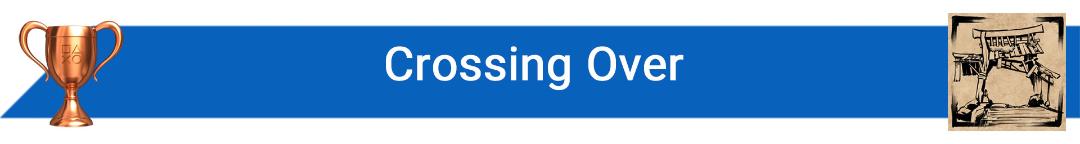 تروفی Crossing Over