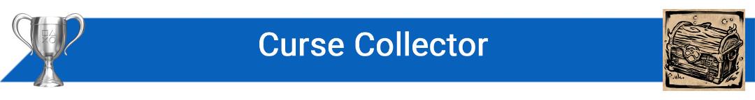 تروفی Curse Collector