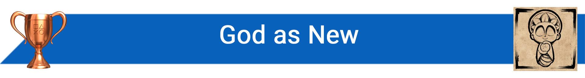 تروفی God as New