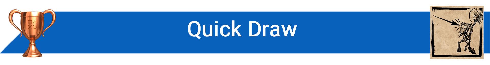 تروفی Quick Draw