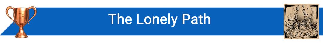 تروفی The Lonely Path