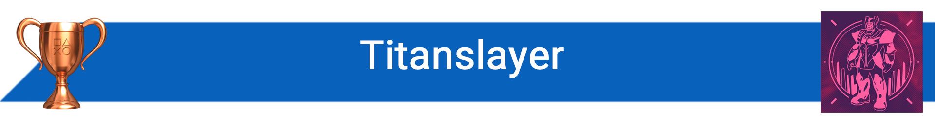 تروفی Titanslayer