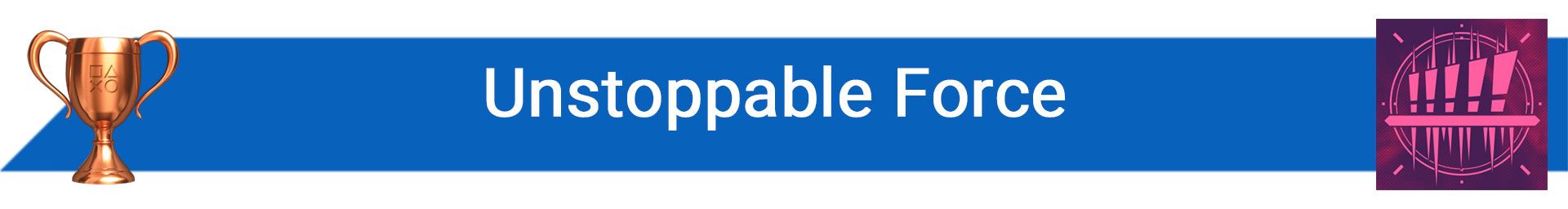 تروفی Unstoppable Force
