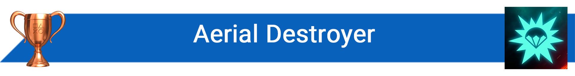 تروفی Aerial Destroyer