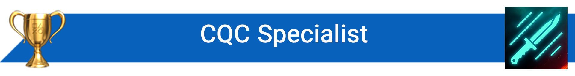 تروفی CQC Specialist