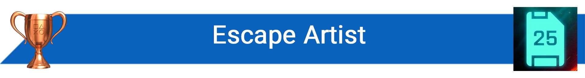 تروفی Escape Artist