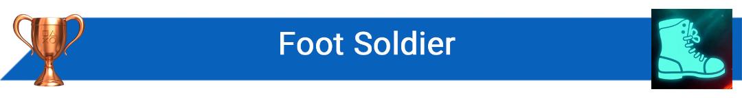تروفی Foot Soldier
