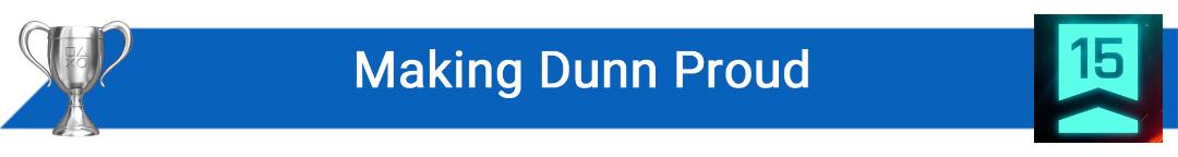 تروفی Making Dunn Proud