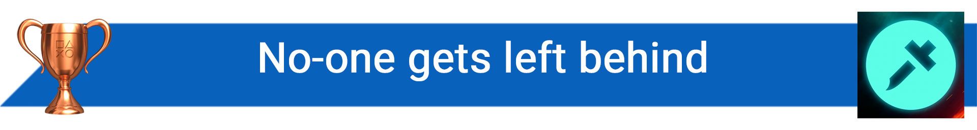 تروفی No-one gets left behind