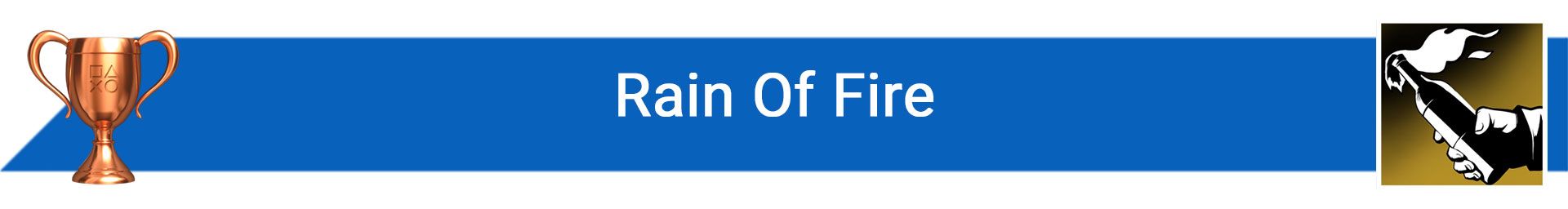 تروفی Rain Of Fire