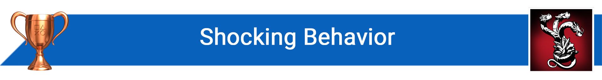تروفی Shocking Behavior