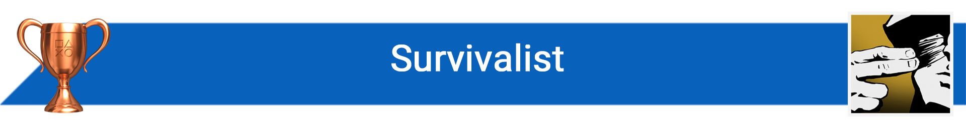 تروفی Survivalist