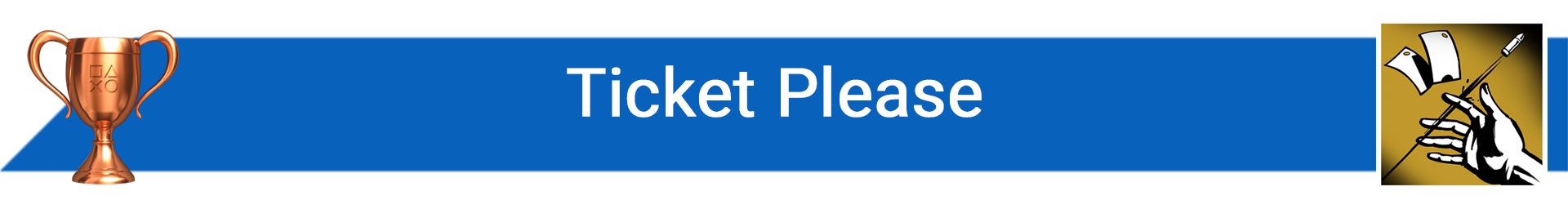 تروفی Ticket Please