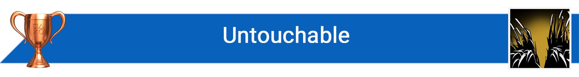 تروفی Untouchable
