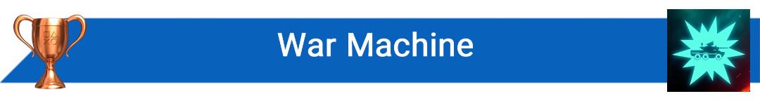 تروفی War Machine