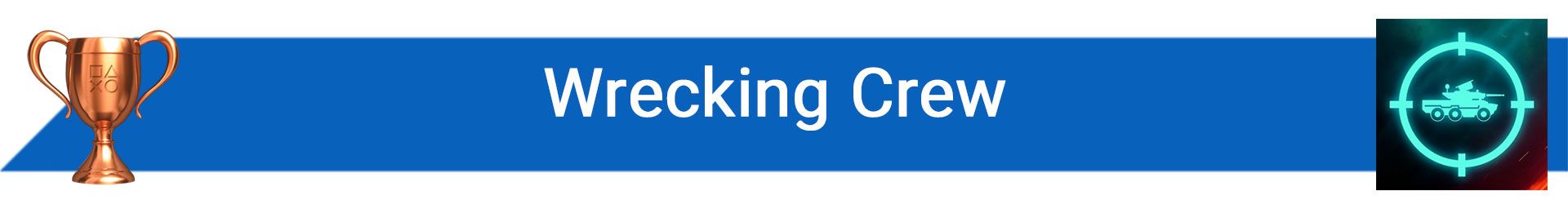 تروفی Wrecking Crew