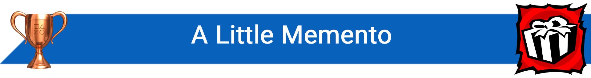 تروفی A Little Memento