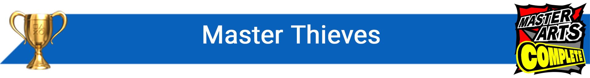 تروفی Master Thieves