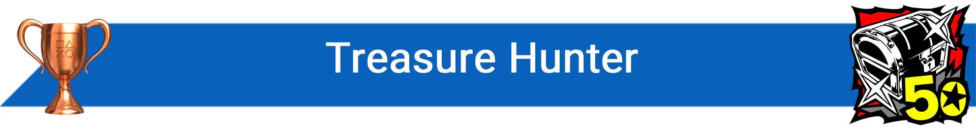 تروفی Treasure Hunter