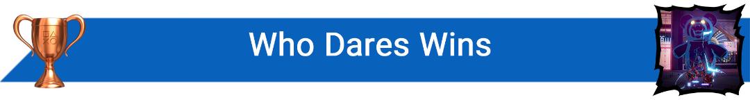 2021-3-who-dares-wins
