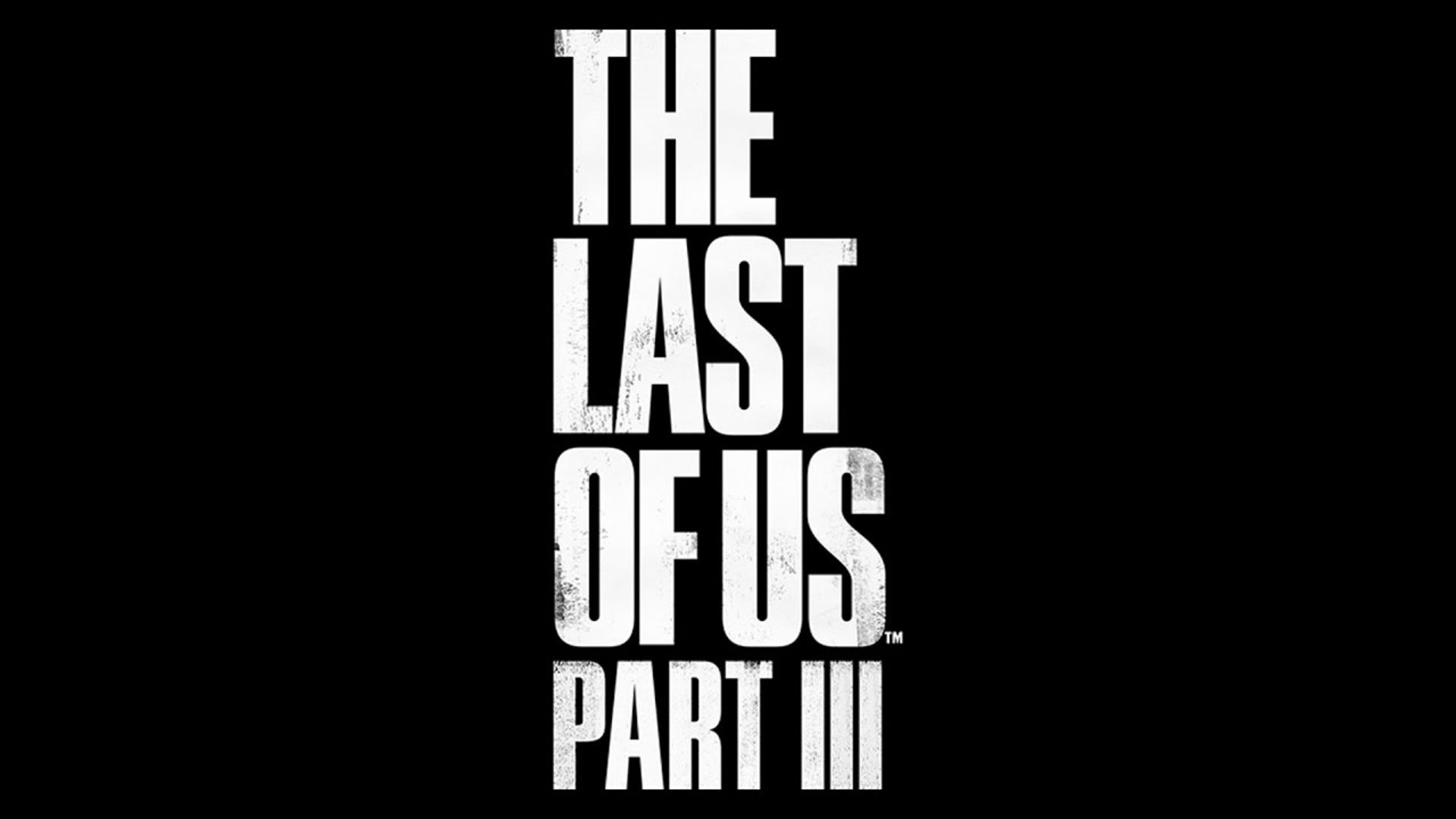 نام بازی The Last of Us: Part 3