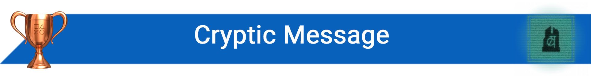 تروفی Cryptic Message