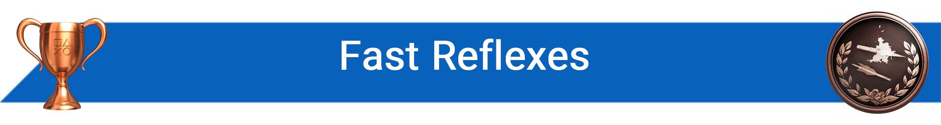 تروفی Fast Reflexes