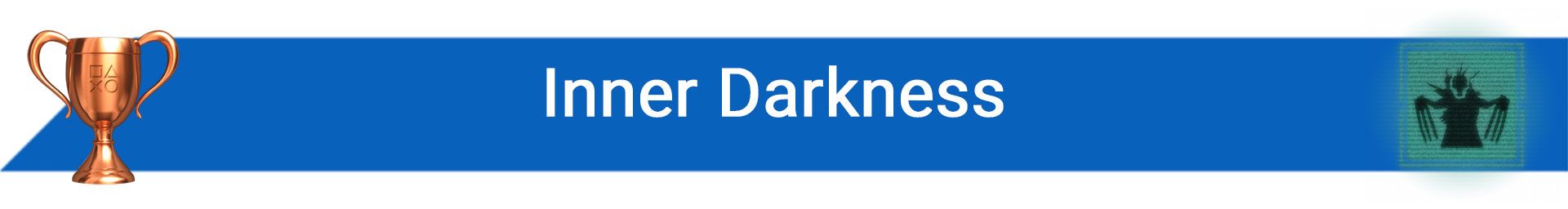 تروفی Inner Darkness