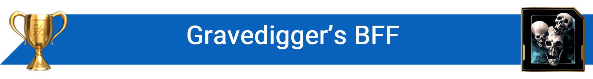 2021-6-gravedigger-s-bff