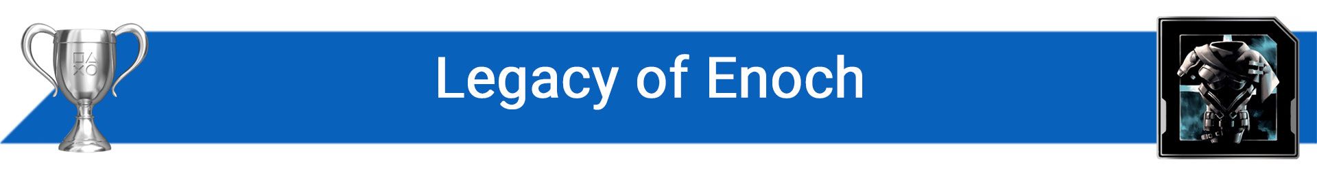 تروفی Legacy of Enoch