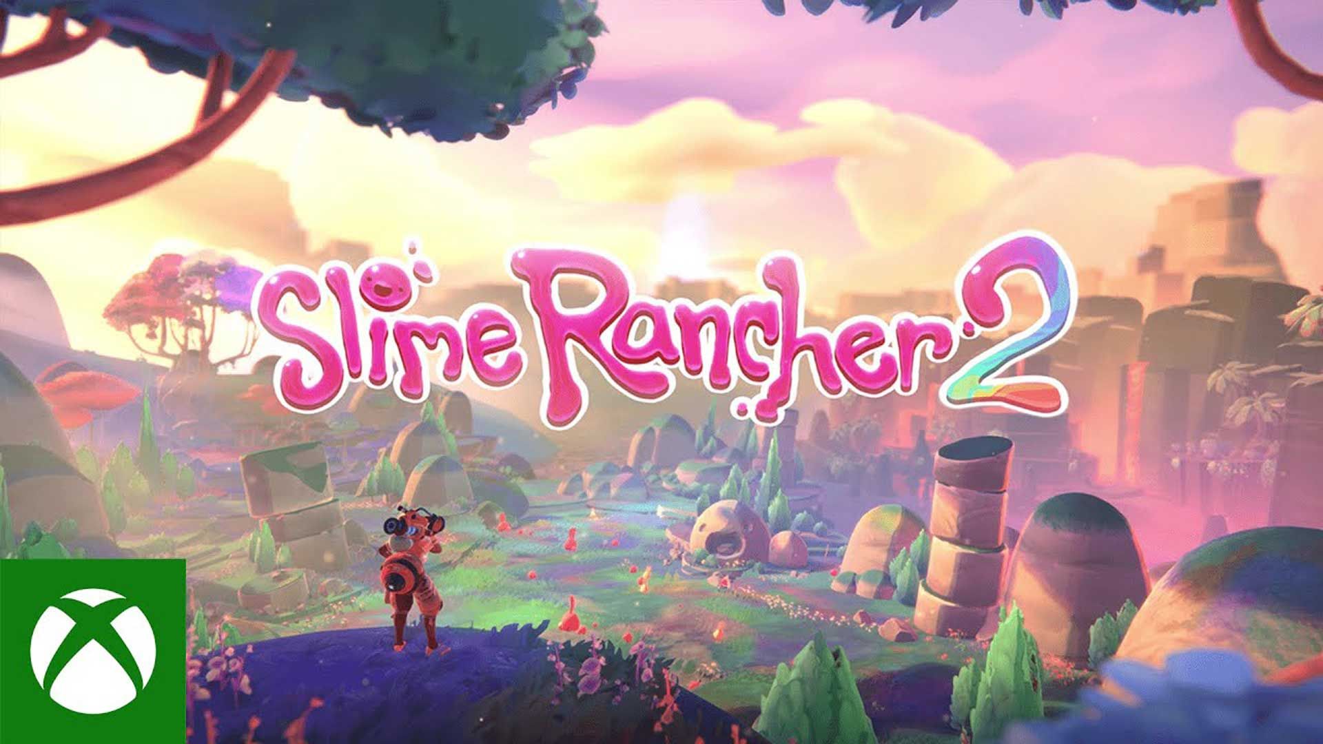 بازی Slime Rancher 2 و جهان رنگارنگ آن در کنار لوگوپ ایکس باکس