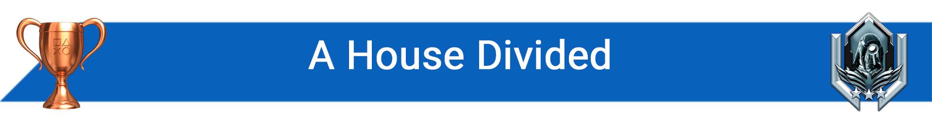 تروفی A House Divided
