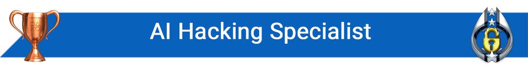 2021-7-ai-hacking-specialist