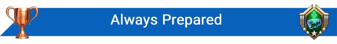تروفی Always Prepared