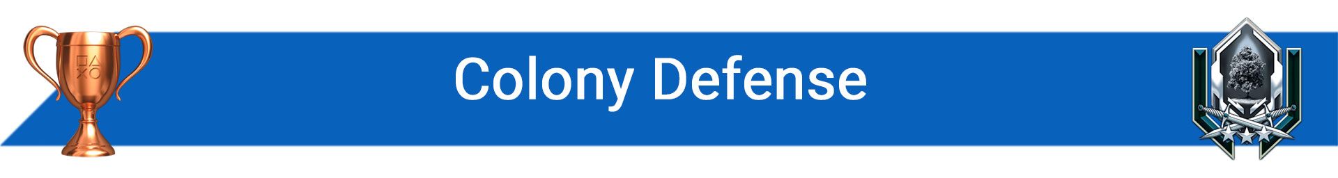 تروفی Colony Defense