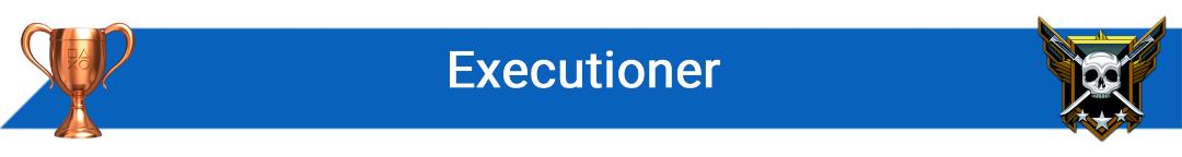تروفی Executioner